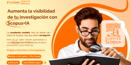 Aumenta la visibilidad de tu investigación con Scopus+IA